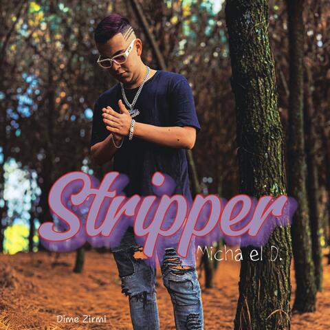 Stripper