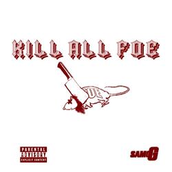 Kill all Foe (Demarco Diss)