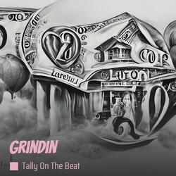 Grindin