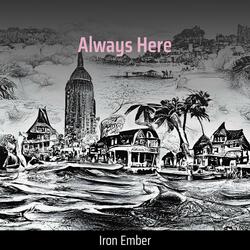 Always Here