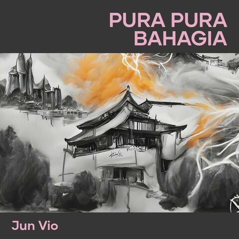 Pura Pura Bahagia