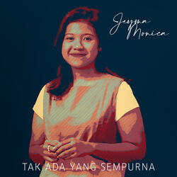Tak Ada Yang Sempurna