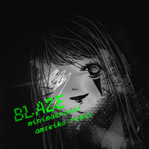 BLAZE