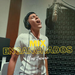 MIX ENGANCHADOS