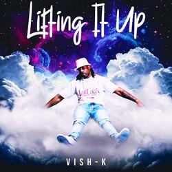 Lifting it Up