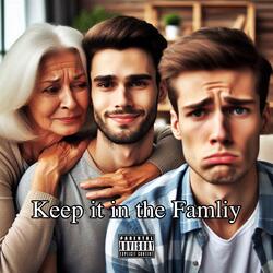 Keep it in the Family
