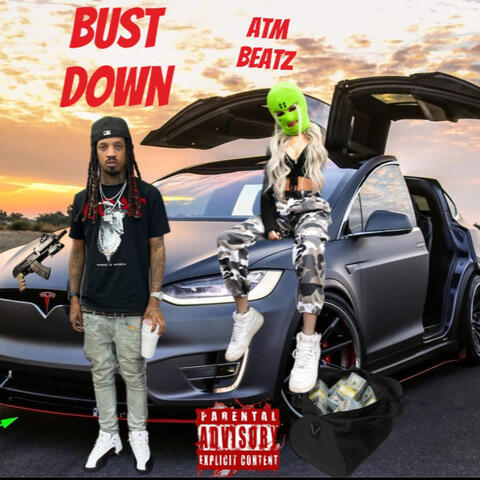 Bust Down