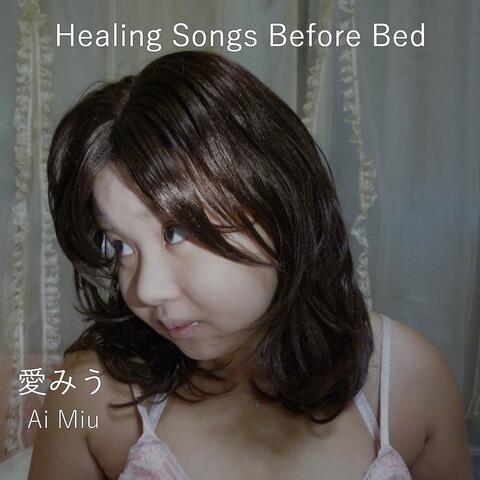 Healing Songs Before Bed