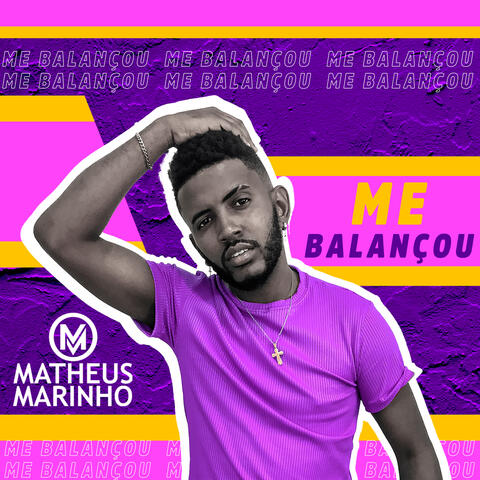 Me Balançou