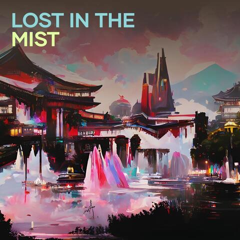 Lost in the Mist
