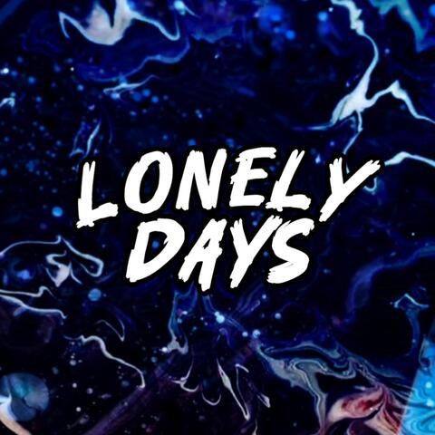 Lonely Days