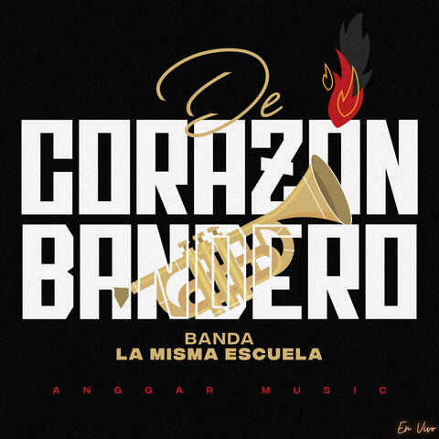 De Corazón Bandero