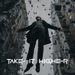 Take It Higher