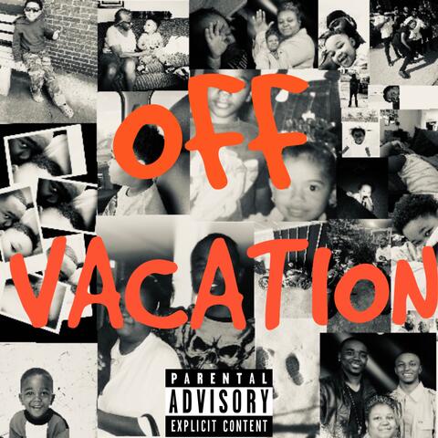 OFF VACATION