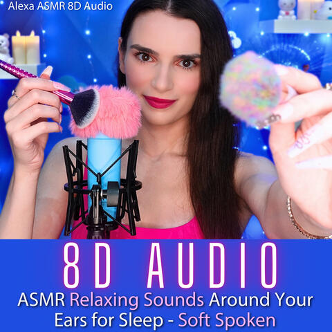 ASMR Relaxing 8D AUDIO Sounds Around Your Ears for Sleep - Soft Spoken
