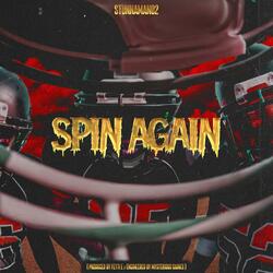 Spin Again (49ers Anthem)