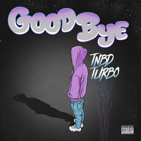 Goodbye