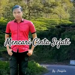 Mencari Cinta Sejati