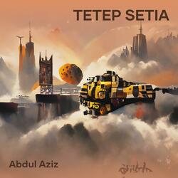 Tetep Setia
