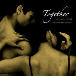 Together (Harmonica : Joe Powers)