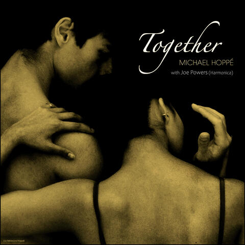 Together (Harmonica : Joe Powers)