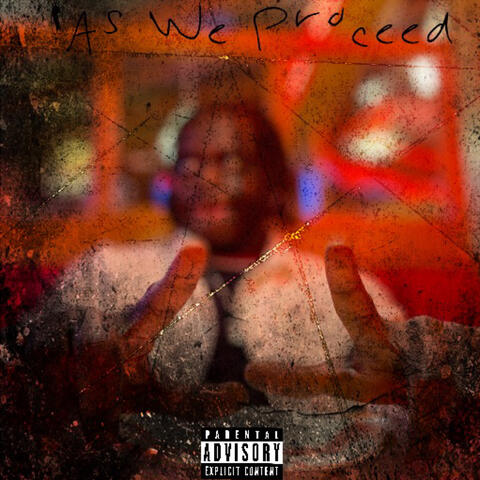 As We Proceed