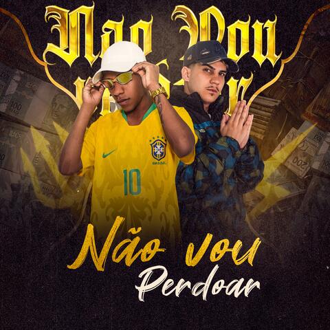 NÃO VOU PERDOAR