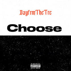 Choose