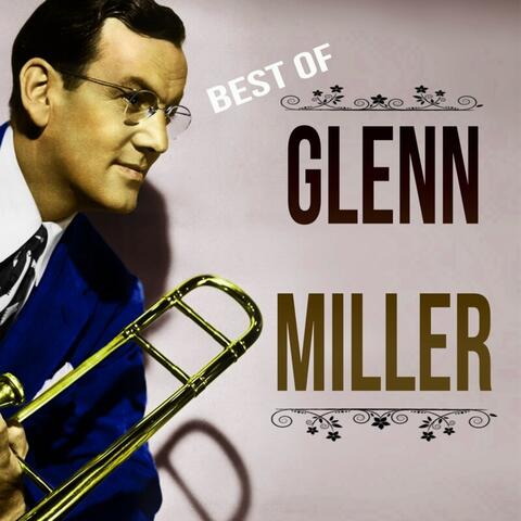 Best of Glenn Miller