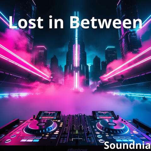 Lost in Between