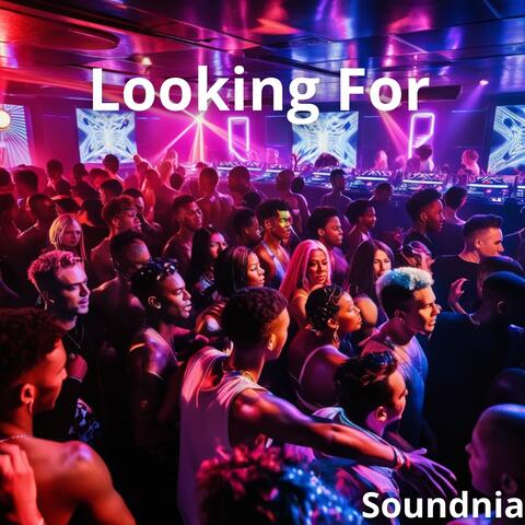 Looking For