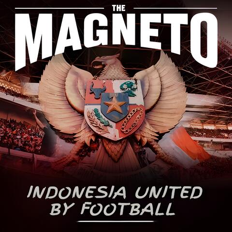 INDONESIA UNITED BY FOOTBALL