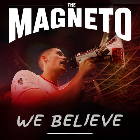 WE BELIEVE