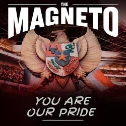 YOU ARE OUR PRIDE
