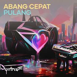 Abang Cepat Pulang