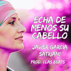 Echa de menos su cabello