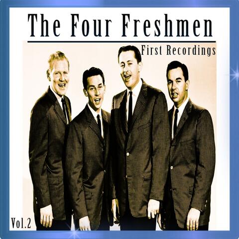 The Four Freshmen - First Recordings, Vol. 2