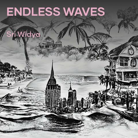 Endless Waves