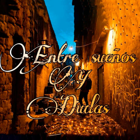 Entre sueños y dudas