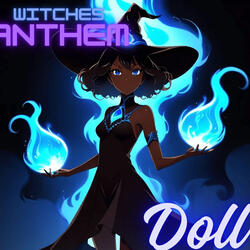 Witches Anthem