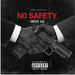 NO SAFETY