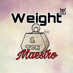 Weight