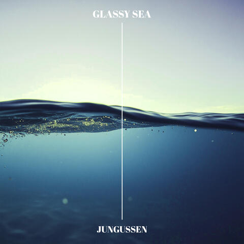 Glassy Sea