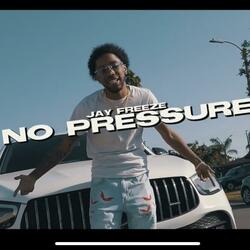 No Pressure
