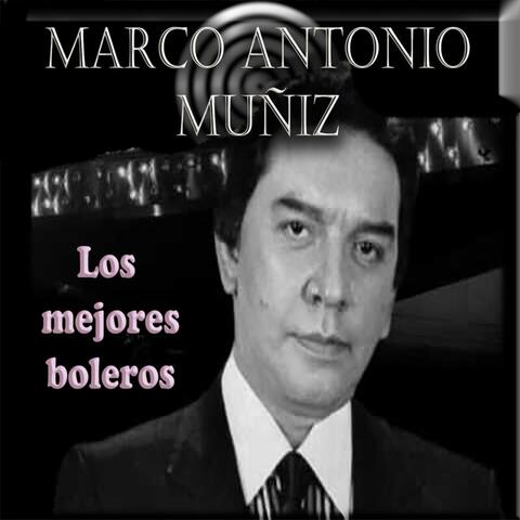Marco Antonio Muñiz