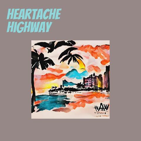 Heartache Highway