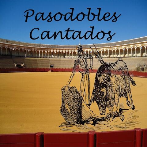 Pasodobles Cantados