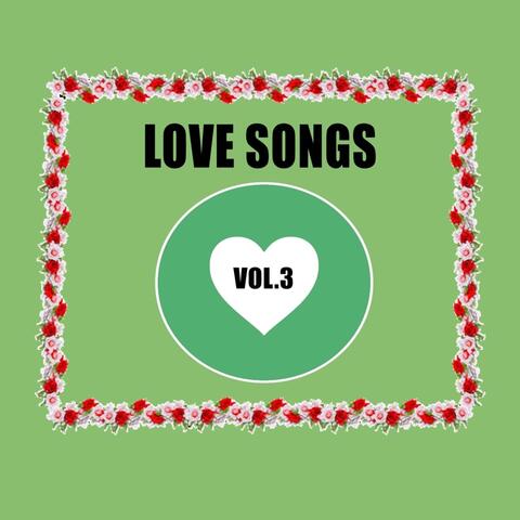 Love Songs, Vol. 3