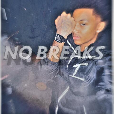 No Breaks