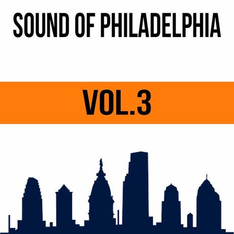 Sound of Philadelphia, Vol. 3